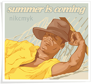Summer is coming (man, мужик)